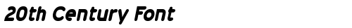 20th Century Font Bold Italic TrueType-Schriftart