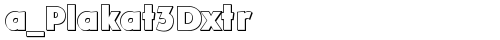 a_Plakat3Dxtr Bold truetype шрифт
