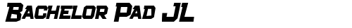 Bachelor Pad JL Bold Italic font TrueType