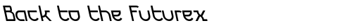 Back to the Futurex Regular TrueType-Schriftart