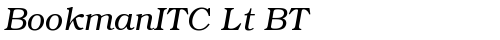BookmanITC Lt BT Italic font TrueType