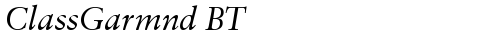 ClassGarmnd BT Italic font TrueType