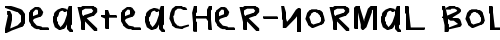 DearTeacher-Normal Bold Bold font TrueType