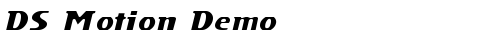 DS Motion Demo Italic truetype шрифт