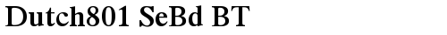 Dutch801 SeBd BT Bold font TrueType