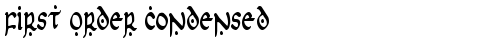 First Order Condensed Condensed TrueType-Schriftart