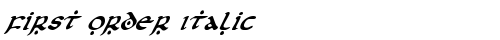 First Order Italic Italic font TrueType