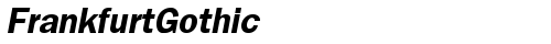 FrankfurtGothic Bold Italic Truetype-Schriftart kostenlos