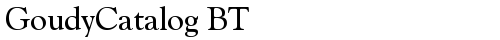 GoudyCatalog BT Regular font TrueType