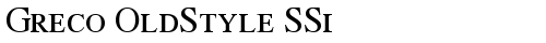 Greco OldStyle SSi Roman Small Cap font TrueType