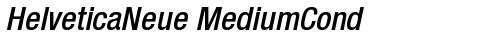 HelveticaNeue MediumCond Oblique Truetype-Schriftart kostenlos