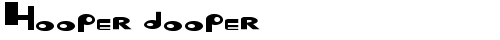 Hooper dooper Regular free truetype font