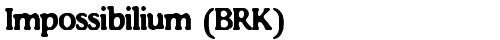 Impossibilium (BRK) Regular font TrueType