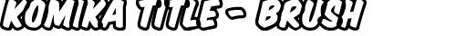 Komika Title - Brush Regular truetype font