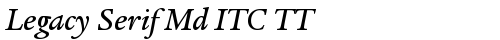 Legacy Serif Md ITC TT MedIta truetype font
