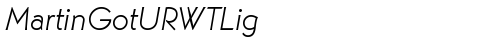 MartinGotURWTLig Italic truetype font