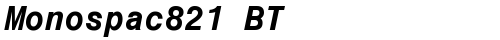 Monospac821 BT Bold Italic truetype шрифт
