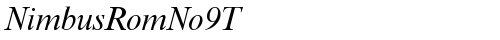 NimbusRomNo9T Italic TrueType-Schriftart