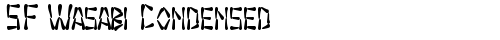 SF Wasabi Condensed Bold TrueType-Schriftart