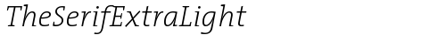TheSerifExtraLight Italic TrueType-Schriftart