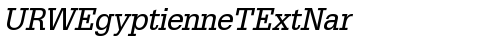 URWEgyptienneTExtNar Oblique TrueType-Schriftart