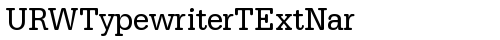 URWTypewriterTExtNar Regular truetype font