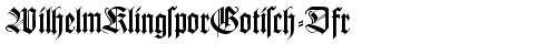 WilhelmKlingsporGotisch-Dfr Regular TrueType-Schriftart