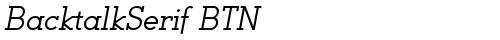 BacktalkSerif BTN Oblique truetype шрифт