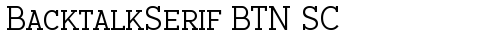 BacktalkSerif BTN SC Regular truetype шрифт бесплатно