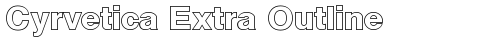 Cyrvetica Extra Outline Normal truetype font