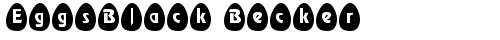 EggsBlack Becker Normal free truetype font