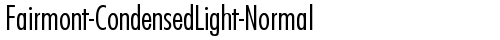 Fairmont-CondensedLight-Normal Regular truetype шрифт бесплатно