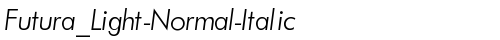 Futura_Light-Normal-Italic Regular TrueType-Schriftart