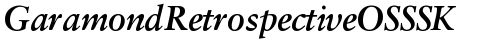 GaramondRetrospectiveOSSSK Bold Italic Truetype-Schriftart kostenlos
