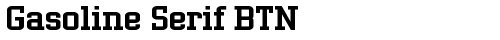 Gasoline Serif BTN Bold Truetype-Schriftart kostenlos