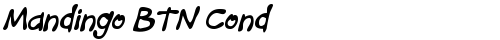 Mandingo BTN Cond BoldOblique truetype font