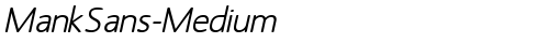 MankSans-Medium Medium Italic truetype шрифт
