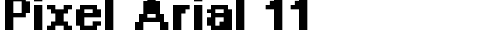 Pixel Arial 11 Bold font TrueType