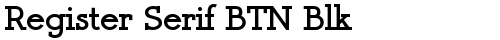 Register Serif BTN Blk Regular la police truetype gratuit