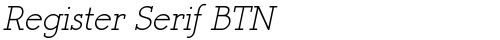Register Serif BTN Oblique TrueType-Schriftart