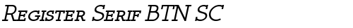 Register Serif BTN SC BoldOblique font TrueType