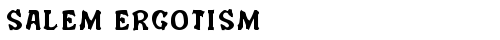 Salem Ergotism Regular truetype шрифт