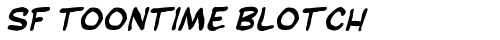 SF Toontime Blotch Bold Italic Truetype-Schriftart kostenlos