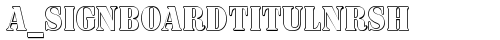 a_SignboardTitulNrSh Regular truetype font