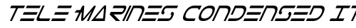 Tele-Marines Condensed Italic Condensed Itali truetype font