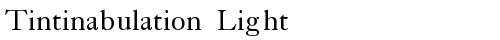 Tintinabulation Light Regular truetype fuente gratuito