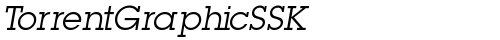 TorrentGraphicSSK Italic truetype font