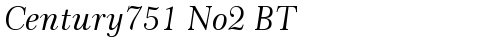 Century751 No2 BT Italic font TrueType