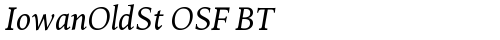 IowanOldSt OSF BT Italic fonte truetype