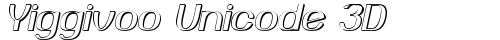 Yiggivoo Unicode 3D Italic truetype fuente gratuito